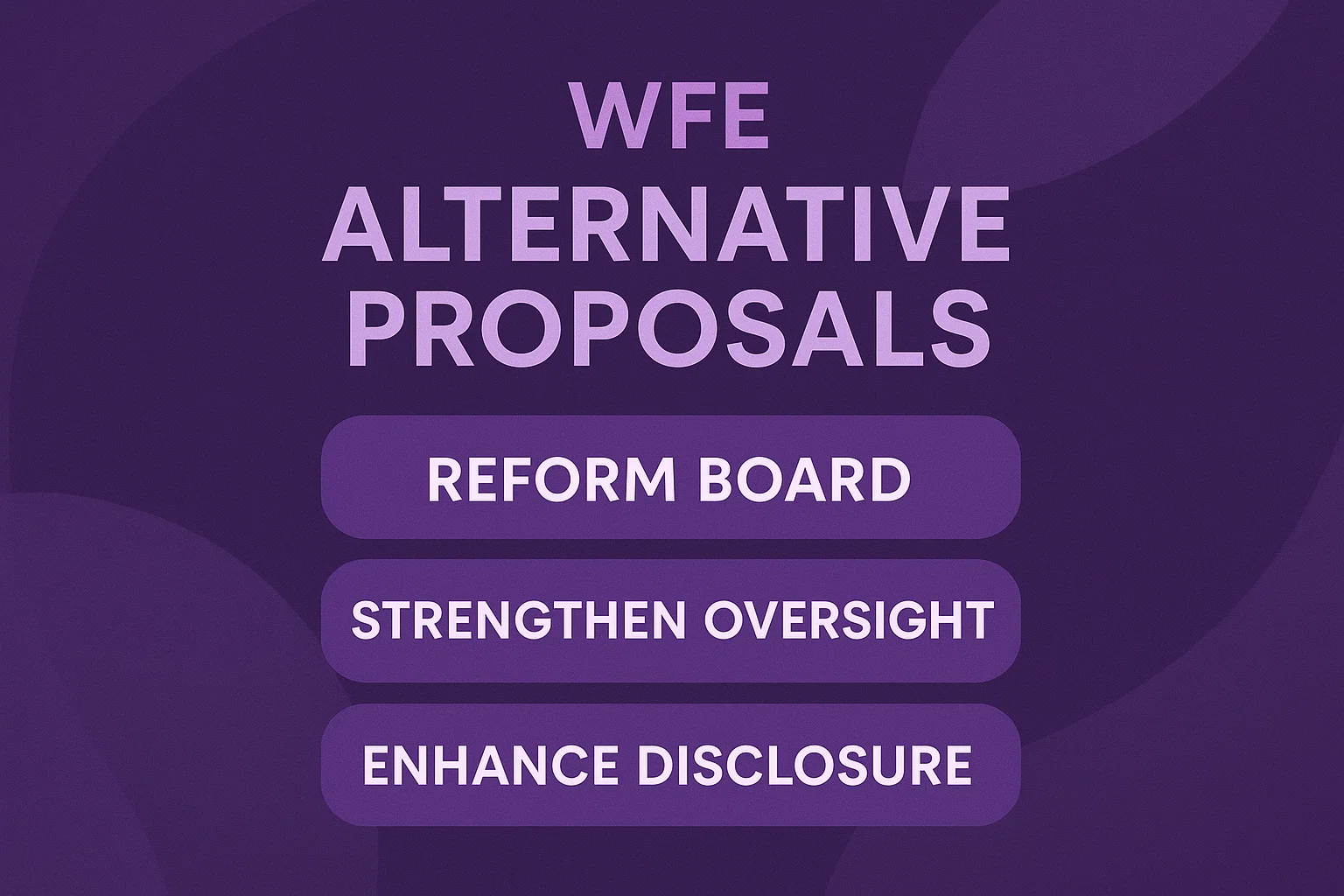 The WFE's Alternative Proposals